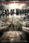 [The Outbreak 03] • Dead of Winter